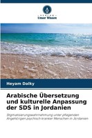Arabische ÜBersetzung Und Kulturelle Anpassung Der SDS In Jordanien Heyam Dalky