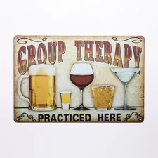 "Group Therapy Practiced Here" Funny Beer Stressed Style Tin Bar Cafe Sign .