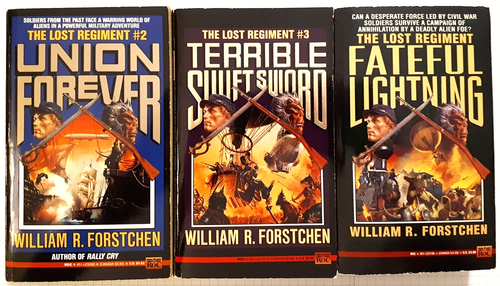 Lot of 3 William R. Forstchen The Lost Regiment Series Paperbacks #2, #3, #4