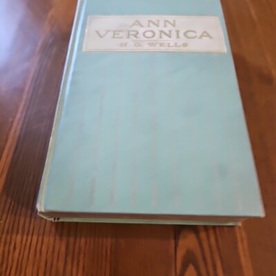 Ann Veronica H.G. Wells 1st American Edition 1909