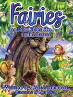 Carol Ann Trembath | Fairies And The Global Tree To The Rescue | Buch | Englisch