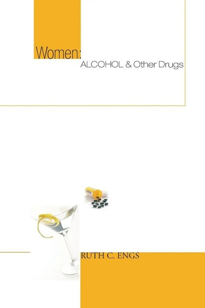 Ruth C. Engs | Women | Taschenbuch | Englisch (2007) | Alcohol And Other Drugs-image