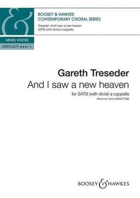 And I saw a new heaven Choral score mixed choir (SATB divisi) a cappella (interm