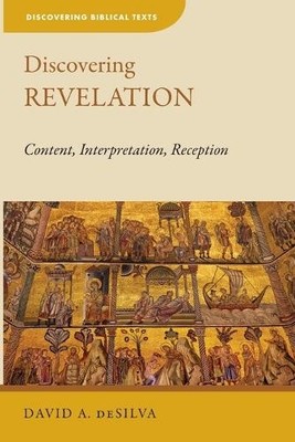 David A deSilva Discovering Revelation (Taschenbuch) (US IMPORT)