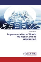 Anchal Agarwal | Implementation Of Booth Multiplier And Its Application | Buch