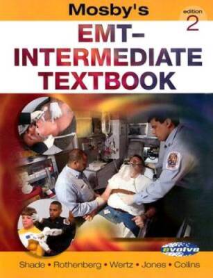 Mosbys EMT-Intermediate Textbook (Book with Website) - Paperback - GOOD