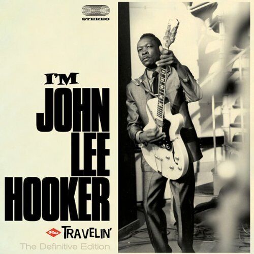 John Lee Hooker I'm John Lee Hooker/Travelin' (CD) Album - Afbeelding 1 van 1