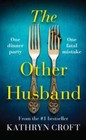The Other Husband - Mass Market Paperback By Croft, Kathryn - Very Good