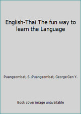 English-Thai The fun way to learn the Language