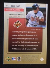 1999 UD Challengers fo 70 Challengers Ed. HR Highlights #54 Rafael Palmeiro /600