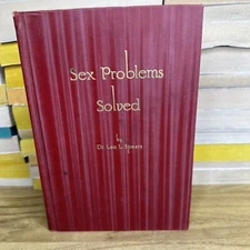 Sex Problems Solved Dr leo Spears Hardcover Vintage Acceptable