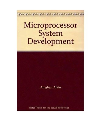 Microprocessor System Development, Amghar, Alain