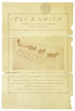 [Broadsheet] Eli Smith Noted U.S Mail Carrier and Musher Nome to Washington 1907