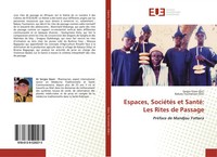 Sergio Giani (U. A.) | Espaces, SociéTéS Et Santé: Les Rites De Passage | Buch