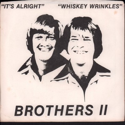 Brothers 2 It's Alright 7'' vinyl USA Asteroid 1978 pic sleeve