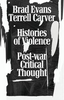 Brad Evans (U. A.) | Histories Of Violence | Buch | Englisch (2017) | Gebunden