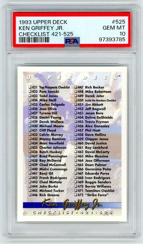1993 UPPER DECK #525 KEN GRIFFEY JR. HOF CHECKLIST 421-525 PSA 10 GEM MT