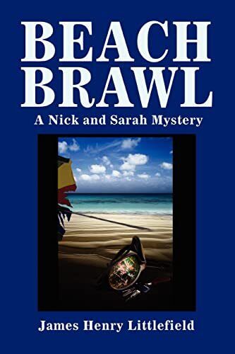 Strandschlägerei: Ein Nick und Sarah Geheimnis James Henry Littlefield neues Buch - Bild 1 von 1