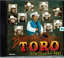 Banda Toro Un Sueno Mas   BRAND  NEW SEALED CD