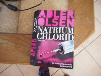 NATRIUM CHLORID: Der neunte Fall für Carl Mørck von Jussi Adler-Olsen (2021,...