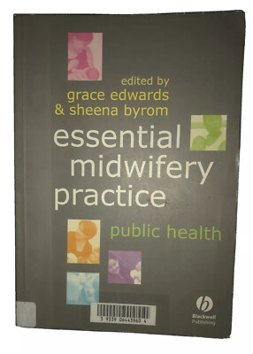  Essential Midwifery Practice: Public Health by John Wiley and Sons Ltd...