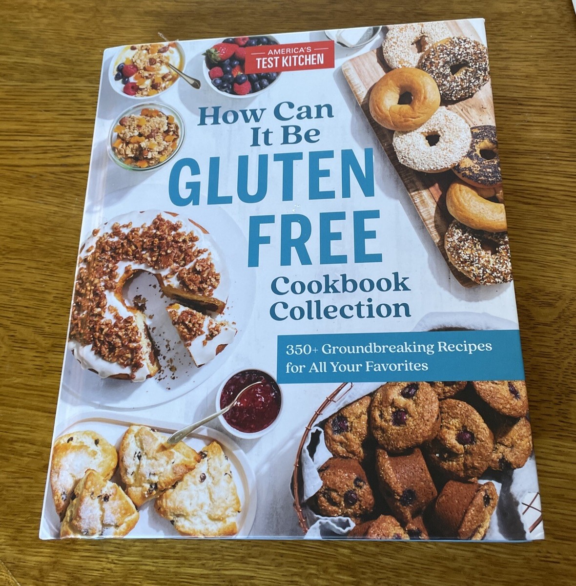 How Can It Be Gluten Free Cookbook Collection 350+