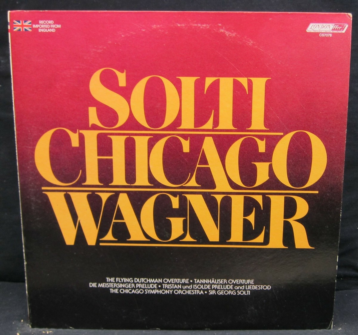 Solti Chicago Wagner - Georg Solti, Chicago Symphony - London 1978