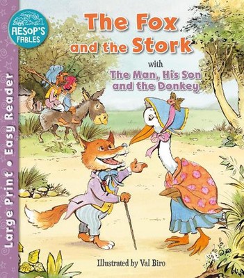 Der Fuchs und der Storch & der Mann, sein Sohn & der Esel von Sophie Giles (englisch) 