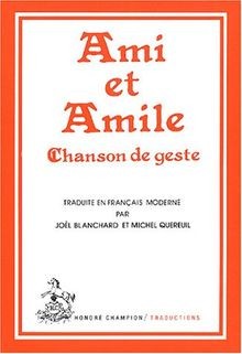 Ami et Amile. Chanson de geste von Blanchard, Joël | Buch | Zustand gut