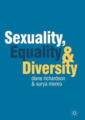 Sexuality, Equality and Diversity by Diane Richardson: New