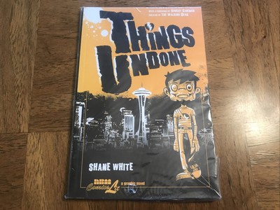 Things Undone Shane White NEW Softcover Trade Paperback Graphic Novel Kirkman