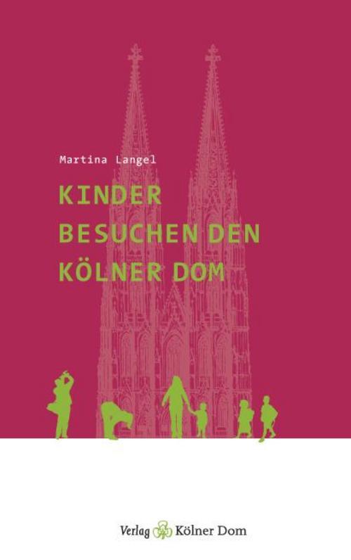 Kinder Besuchen Den Kölner Dom, Martina Langel
