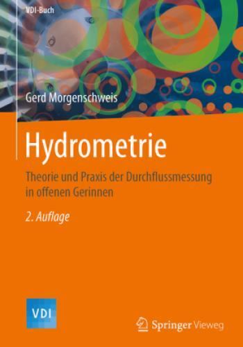 Thumbnail - Hydrometrie Theorie Und Praxis Der Durchflussmessung In Offenen