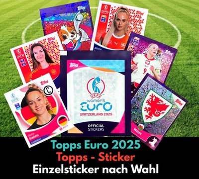 Topps UEFA Women s Euro EM 2025 Sticker -  Einzelsticker zum aussuchen