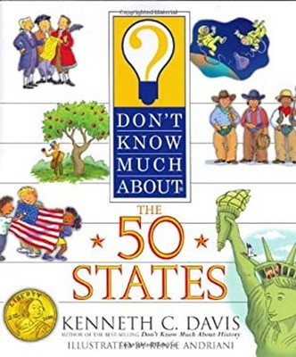 Don't Know Much about the 50 States Library Binding Kenneth C. Da