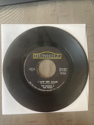 The Mamas & The Papas   I Saw Her Again / Even If I Could 1966 45 Vinyl bin126