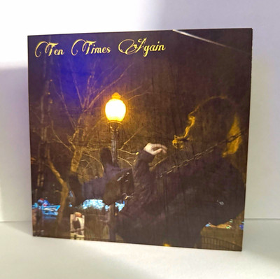  Ten Times Again  by Ten Times Again - SIGNED CDs containing 2 Stickers