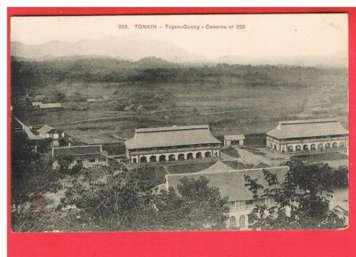 CPA - VIETNAM - TONKIN - TUYEN - QUANG - KASERNE NR. 203