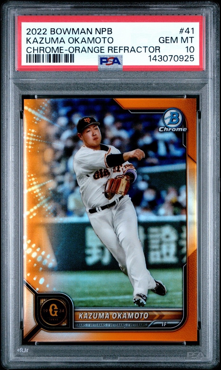 PSA 10 Kazuma Okamoto Chrome-Orange Refractor /25 #41 2022 Bowman