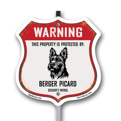 Warning Property Protected by Berger Picard Made in the  Shield Sign With Stake