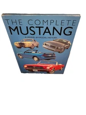 Complete Mustang : A Model-by-Model History by Mike Mueller Hardcover (2004).