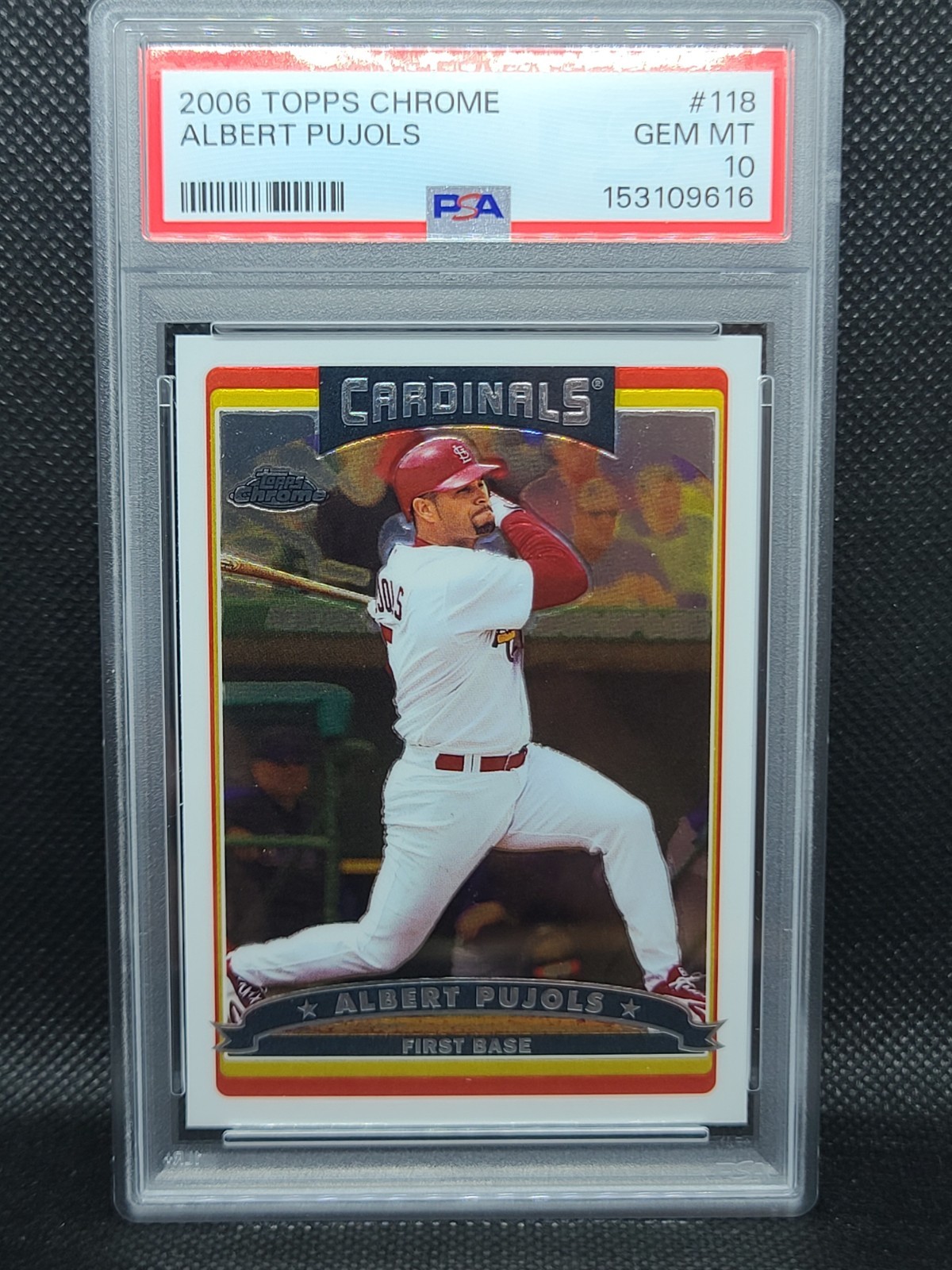 2006 Topps Chrome Albert Pujols #118 PSA 10 Gem Mint Cardinals HOF