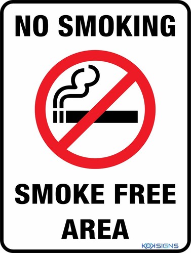 no smoking smoke free area sign -- various sizes sign and