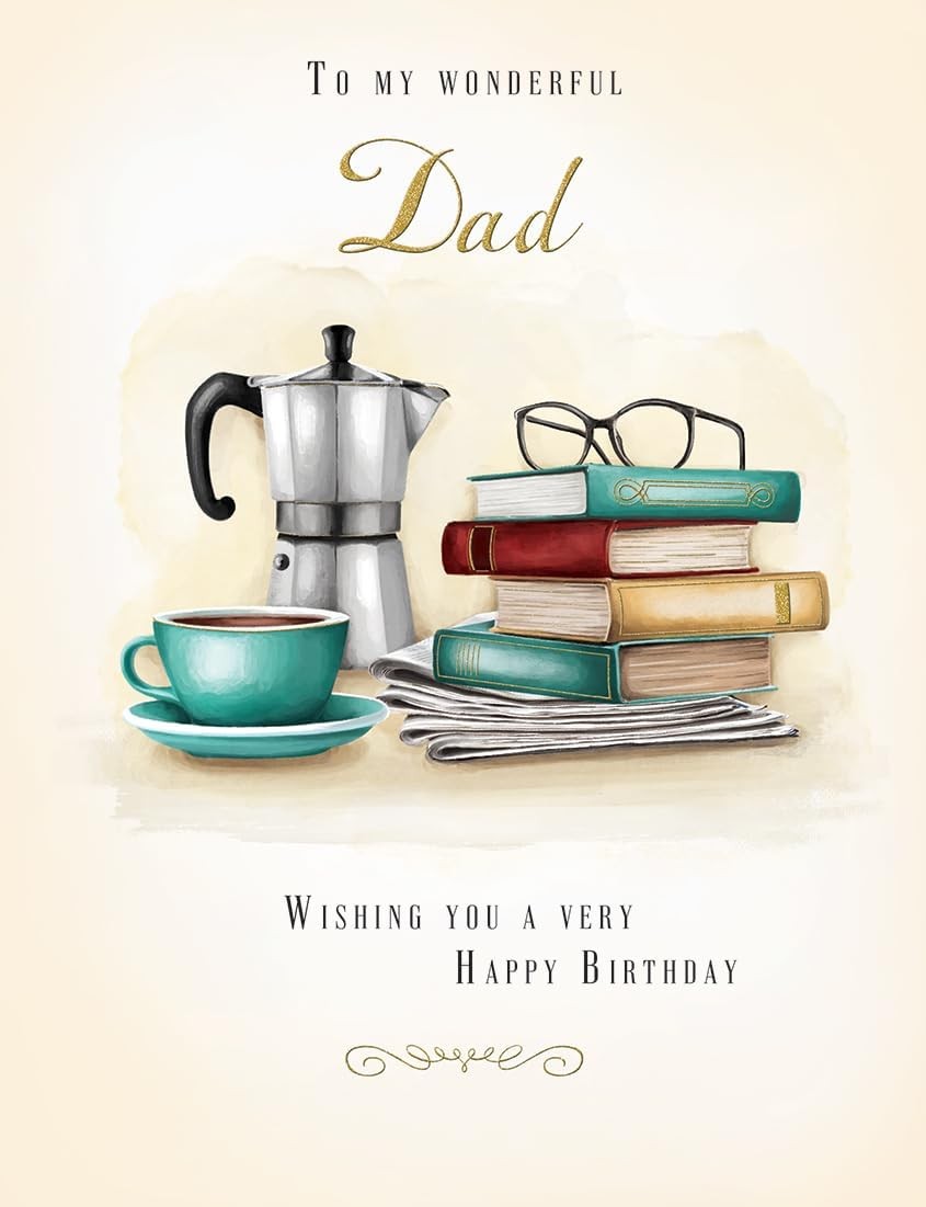 To My Wonderful Dad Birthday Card. 19x13cm