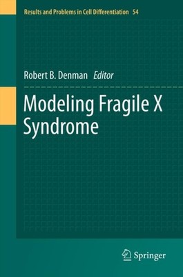 Denman - Modeling Fragile X Syndrome - New hardback or cased book - 16 - X555z