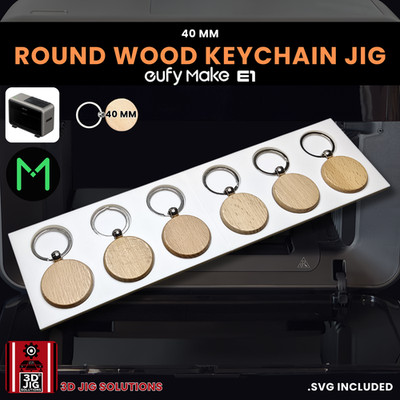EufyMake E1 UV Printer Jig | Round Wood Keychain Template