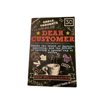 Dear Customer Sean William Brown Paperback Barista Coffee Culture Essays