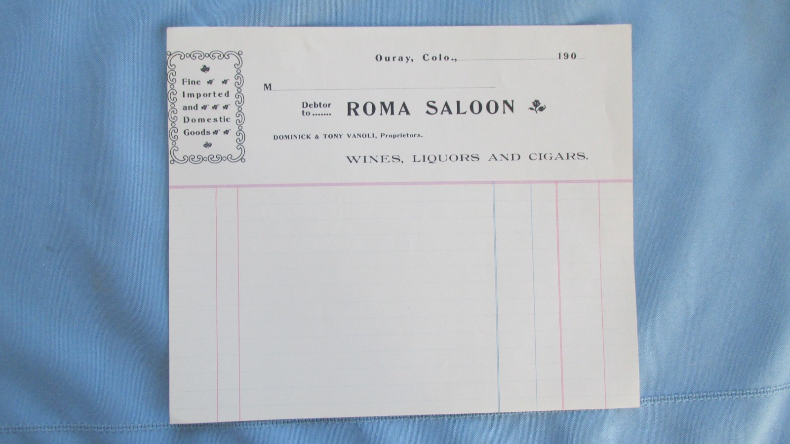 1900's Ouray Colorado Roma Saloon Billhead-Wines Liquors & Cigars-Mining Town