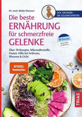 Meike Diessner Die beste Ernährung für schmerzfreie Gelenke