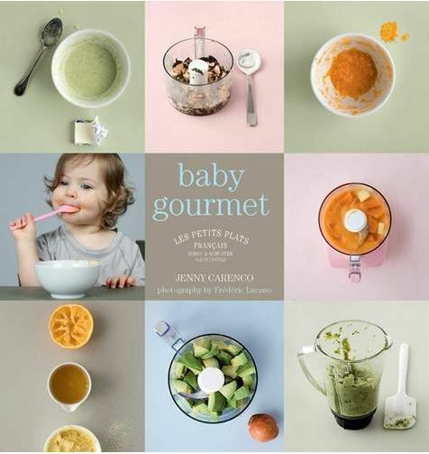 Les Petits Plats Francais: Baby Gourmet, Jenny Carenco, Like New Book